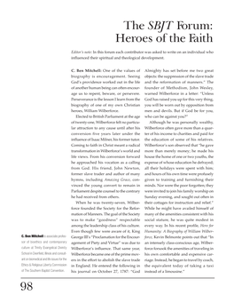 98 the SBJT Forum: Heroes of the Faith