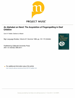 (1985) "An Alphabet on Hand: the Acquisition of Fingerspelling in Deaf