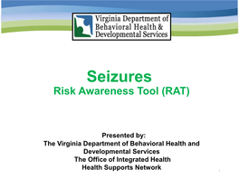 Seizures Risk Awareness Tool (RAT)