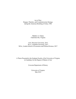 Act of War: Reagan, Thatcher, and Counterterrorism Strategy During the American Bombing of Libya, 1986