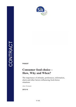 Consumer Food Choice – How, Why and When?