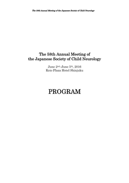 58Th Annual Meeting of the Japanese Society of Child Neurology