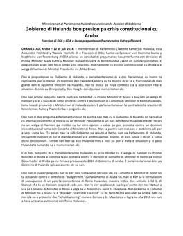 Gobierno Di Hulanda Bou Presion Pa Crisis Constitucional Cu Aruba Fraccion Di D66 Y CDA a Lansa Preguntanan Fuerte Contra Rutte Y Plasterk