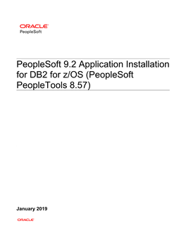 Peoplesoft 9.2 Application Installation for DB2 for Z/OS (Peoplesoft Peopletools 8.57)