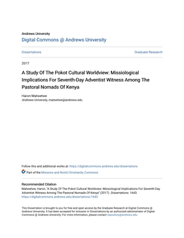 A Study of the Pokot Cultural Worldview: Missiological Implications for Seventh-Day Adventist Witness Among the Pastoral Nomads of Kenya