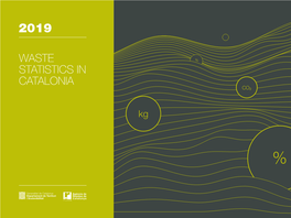 Waste Statistics in Catalonia 2019