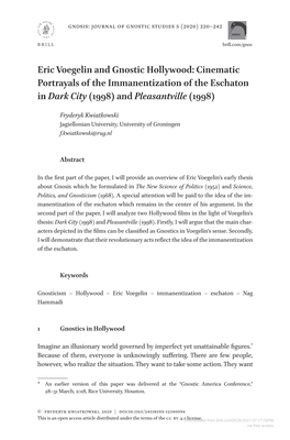 Eric Voegelin and Gnostic Hollywood: Cinematic Portrayals of the Immanentization of the Eschaton in Dark City (1998) and Pleasantville (1998)