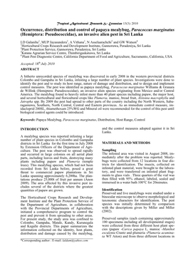 Occurrence, Distribution and Control of Papaya Mealybug, Paracoccus Marginatus (Hemiptera: Pseudococcidae), an Invasive Alien Pest in Sri Lanka