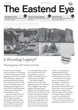 A Housing Legacy? Special Playing Games with Homes and Lives