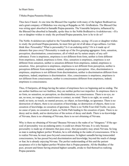He Heart Sutra Tmaha-Prajna-Paramita-Hridaya Thus Have I Heard. at One Time the Blessed One Together with Many of the Highest Bo