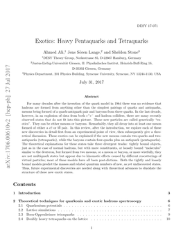 Exotics: Heavy Pentaquarks and Tetraquarks Arxiv:1706.00610V2