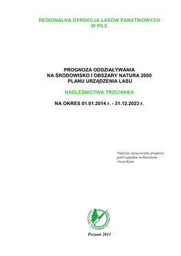 Regionalna Dyrekcja Lasów Państwowych W Pile Prognoza Oddziaływania Na Środowisko I Obszary Natura 2000 Planu Urządzenia L