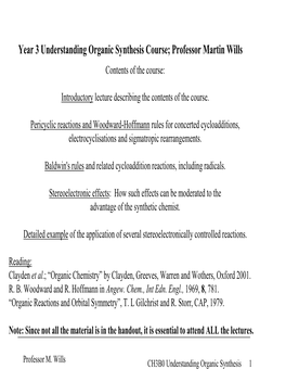 Year 3 Understanding Organic Synthesis Course; Professor Martin Wills Contents of the Course