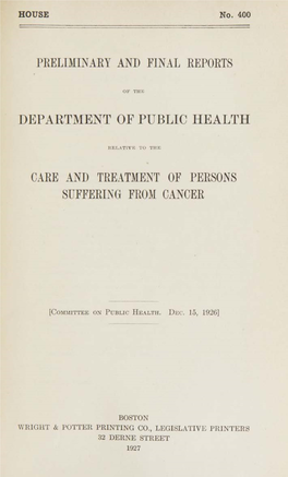 Preliminary and Final Reports Department of Public Health Care and Treatment of Persons Suffering from Cancer