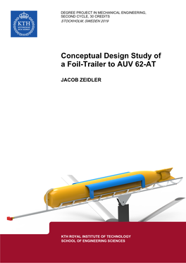 Conceptual Design Study of a Foil-Trailer to AUV 62-AT