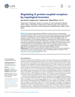 Regulating G Protein-Coupled Receptors by Topological Inversion Bray Denard1, Sungwon Han1, Jungyeon Kim1, Elliott M Ross2, Jin Ye1*