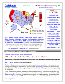 Oklahoma Shall Issue Must Inform Officer Immediately: NO Permitless Carry State (See Must Inform Section)