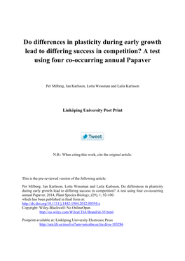 Do Differences in Plasticity During Early Growth Lead to Differing Success in Competition? a Test Using Four Co-Occurring Annual Papaver