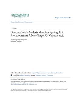 Genome Wide Analysis Identifies Sphingolipid Metabolism As a New Target of Valproic Acid" (2016)