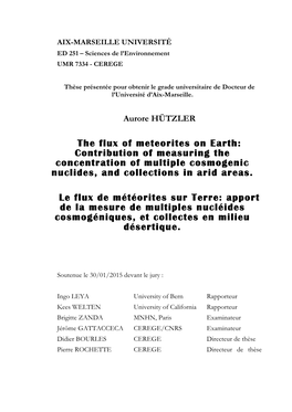 The Flux of Meteorites on Earth: Contribution of Measuring the Concentration of Multiple Cosmogenic Nuclides, and Collections in Arid Areas