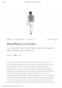 Michel Platini, Il Re Di Torino | L'ultimo Uomo