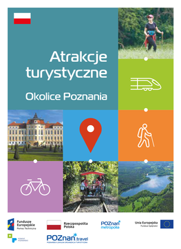 Okolice Poznania – Atrakcje Turystyczne