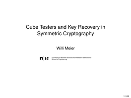 Cube Testers and Key Recovery in Symmetric Cryptography