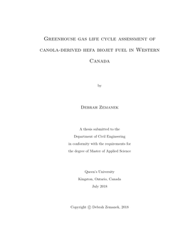 Greenhouse Gas Life Cycle Assessment of Canola-Derived Hefa Biojet Fuel in Western