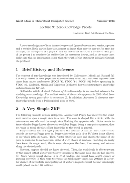 Lecture 9: Zero-Knowledge Proofs 1 Brief History and Reference 2 A