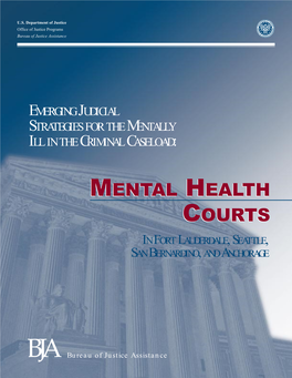 Emerging Judicial Strategies for the Mentally Ill in the Criminal Caseload