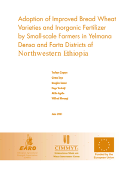 Adoption of Improved Bread Wheat Varieties and Inorganic Fertilizer by Small-Scale Farmers in Yelmana Densa and Farta Districts of Northwestern Ethiopia