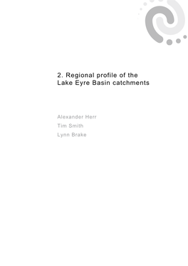 2. Regional Profile of the Lake Eyre Basin Catchments