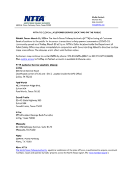 NTTA to CLOSE ALL CUSTOMER SERVICE LOCATIONS to the PUBLIC PLANO, Texas- March 19, 2020 – the North Texas Tollway Authority (N