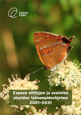 Espoon Niittyjen Ja Avointen Alueiden Toimenpideohjelma 2021-2031