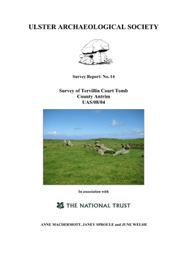 Survey of Tervillin Court Tomb County Antrim UAS/08/04