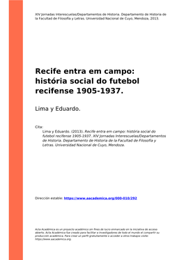 Recife Entra Em Campo: História Social Do Futebol Recifense 1905-1937