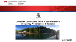 From the Canadian Coast Guard and Transport Canada Re: Joint Oral