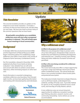 Chignecto Crown Lands Evaluation Newsletter #2 - Fall, 2010 Update This Newsletter