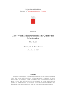 The Weak Measurement in Quantum Mechanics