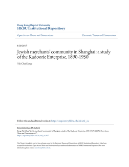 Jewish Merchants' Community in Shanghai :A Study of the Kadoorie Enterprise, 1890-1950 Yuk Chui Kong