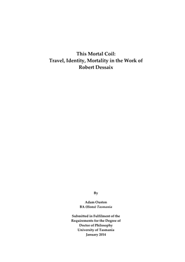 Travel, Identity, Mortality in the Work of Robert Dessaix