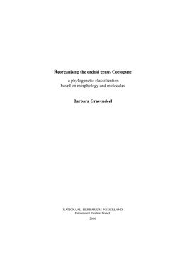 Reorganising the Orchid Genus Coelogyne a Phylogenetic Classification Based on Morphology and Molecules