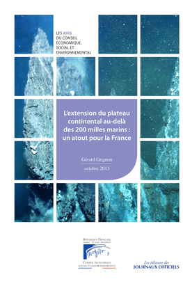 L'extension Du Plateau Continental Au-Delà Des 200 Milles Marins : Un Atout Pour La France