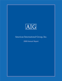 2009 Annual Report American International Group, Inc