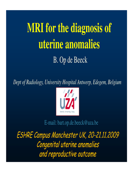 MRI for the Diagnosis of Uterine Anomalies B