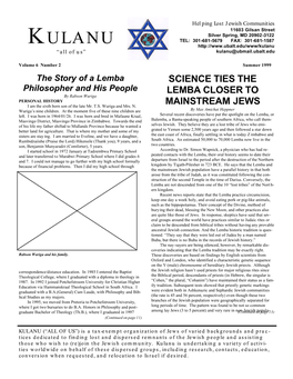 Summer 1999 the Story of a Lemba SCIENCE TIES the Philosopher and His People LEMBA CLOSER to by Rabson Wuriga PERSONAL HISTORY I Am the Sixth Born Son of the Late Mr