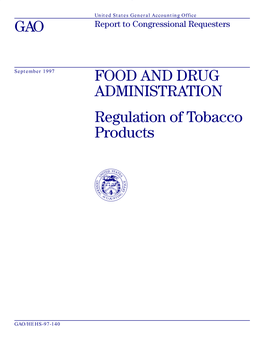Regulation of Tobacco Products GAO/HEHS-97-140