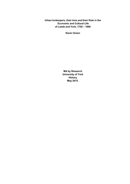 Urban Innkeepers, Their Inns and Their Role in the Economic and Cultural Life of Leeds and York, 1720 – 1860