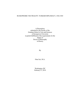 TURKISH DIPLOMACY, 1936-1945 a Dissertation Submitted to the Faculty of the Graduate School of Arts