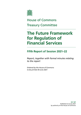 Report (The Future Framework for Regulation of Financial Services)